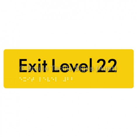 Braille Sign Exit Level 22 - Braille Tactile Signs (Aust) - BTS278-22-yel - Fully Custom Signs - Fast Shipping - High Quality - Australian Made &amp; Owned