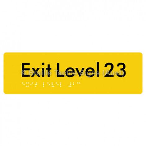 Braille Sign Exit Level 23 - Braille Tactile Signs (Aust) - BTS278-23-yel - Fully Custom Signs - Fast Shipping - High Quality - Australian Made &amp; Owned
