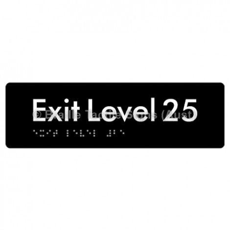 Braille Sign Exit Level 25 - Braille Tactile Signs (Aust) - BTS278-25-blk - Fully Custom Signs - Fast Shipping - High Quality - Australian Made &amp; Owned