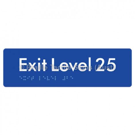 Braille Sign Exit Level 25 - Braille Tactile Signs (Aust) - BTS278-25-blu - Fully Custom Signs - Fast Shipping - High Quality - Australian Made &amp; Owned