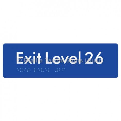 Braille Sign Exit Level 26 - Braille Tactile Signs (Aust) - BTS278-26-blu - Fully Custom Signs - Fast Shipping - High Quality - Australian Made &amp; Owned
