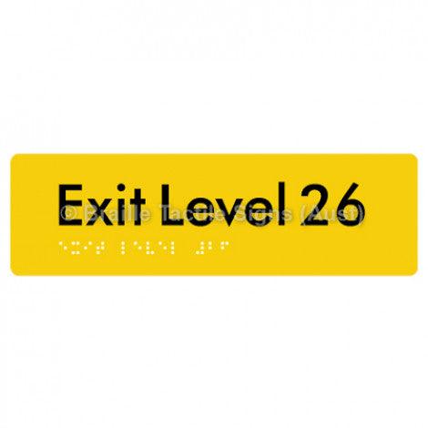 Braille Sign Exit Level 26 - Braille Tactile Signs (Aust) - BTS278-26-yel - Fully Custom Signs - Fast Shipping - High Quality - Australian Made &amp; Owned
