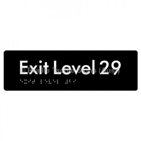 Braille Sign Exit Level 29 - Braille Tactile Signs (Aust) - BTS278-29-blk - Fully Custom Signs - Fast Shipping - High Quality - Australian Made &amp; Owned
