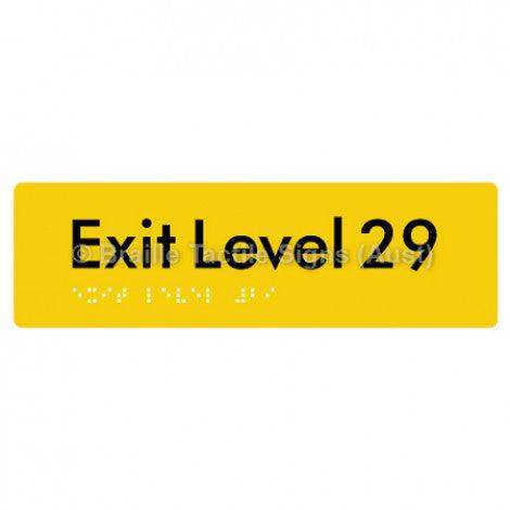 Braille Sign Exit Level 29 - Braille Tactile Signs (Aust) - BTS278-29-yel - Fully Custom Signs - Fast Shipping - High Quality - Australian Made &amp; Owned