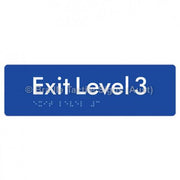 Braille Sign Exit Level 3 - Braille Tactile Signs (Aust) - BTS278-03-blu - Fully Custom Signs - Fast Shipping - High Quality - Australian Made &amp; Owned