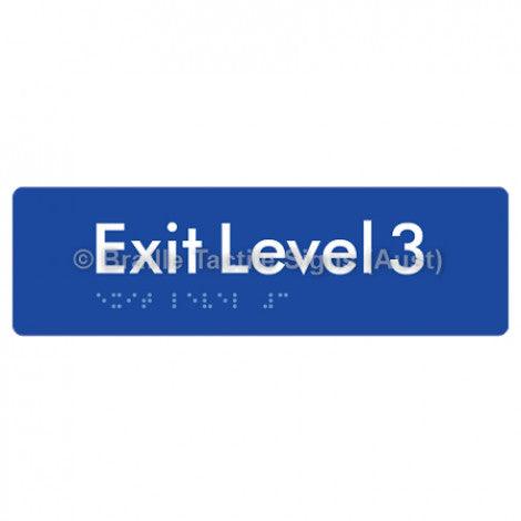 Braille Sign Exit Level 3 - Braille Tactile Signs (Aust) - BTS278-03-blu - Fully Custom Signs - Fast Shipping - High Quality - Australian Made &amp; Owned