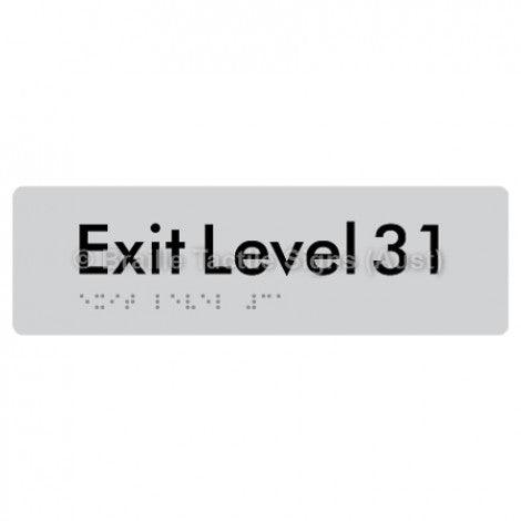 Braille Sign Exit Level 31 - Braille Tactile Signs (Aust) - BTS278-31-slv - Fully Custom Signs - Fast Shipping - High Quality - Australian Made &amp; Owned