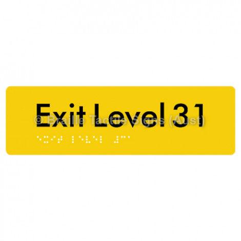 Braille Sign Exit Level 31 - Braille Tactile Signs (Aust) - BTS278-31-yel - Fully Custom Signs - Fast Shipping - High Quality - Australian Made &amp; Owned