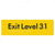 Exit Level 31