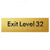 Exit Level 32