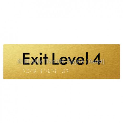 Braille Sign Exit Level 4 - Braille Tactile Signs (Aust) - BTS278-04-aliG - Fully Custom Signs - Fast Shipping - High Quality - Australian Made &amp; Owned
