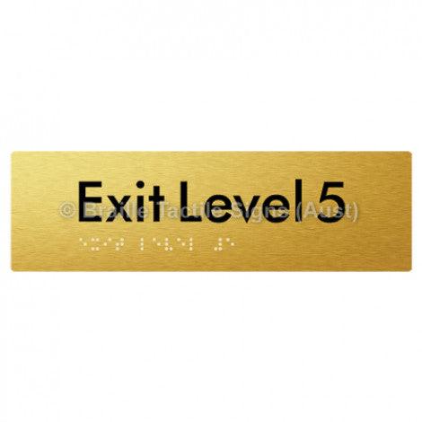 Braille Sign Exit Level 5 - Braille Tactile Signs (Aust) - BTS278-05-aliG - Fully Custom Signs - Fast Shipping - High Quality - Australian Made &amp; Owned