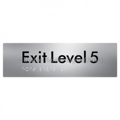 Braille Sign Exit Level 5 - Braille Tactile Signs (Aust) - BTS278-05-aliS - Fully Custom Signs - Fast Shipping - High Quality - Australian Made &amp; Owned