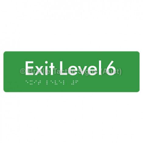 Braille Sign Exit Level 6 - Braille Tactile Signs (Aust) - BTS278-06-grn - Fully Custom Signs - Fast Shipping - High Quality - Australian Made &amp; Owned
