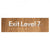 Exit Level 7