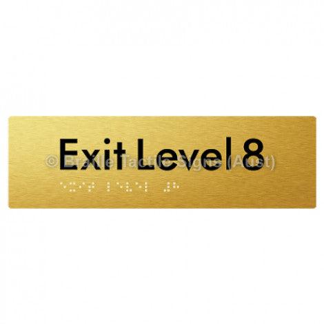 Braille Sign Exit Level 8 - Braille Tactile Signs (Aust) - BTS278-08-aliG - Fully Custom Signs - Fast Shipping - High Quality - Australian Made &amp; Owned