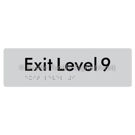 Braille Sign Exit Level 9 - Braille Tactile Signs (Aust) - BTS278-09-slv - Fully Custom Signs - Fast Shipping - High Quality - Australian Made &amp; Owned