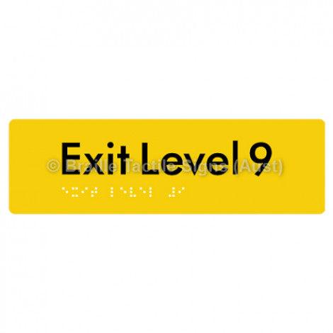 Braille Sign Exit Level 9 - Braille Tactile Signs (Aust) - BTS278-09-yel - Fully Custom Signs - Fast Shipping - High Quality - Australian Made &amp; Owned