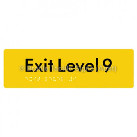 Braille Sign Exit Level 9 - Braille Tactile Signs (Aust) - BTS278-09-yel - Fully Custom Signs - Fast Shipping - High Quality - Australian Made &amp; Owned