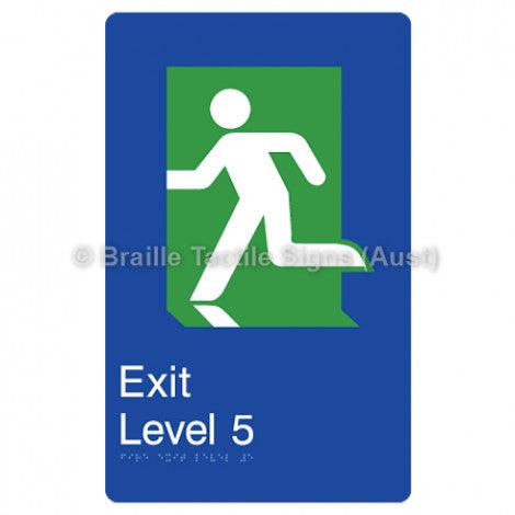 Braille Sign Fire Exit Level 5 - Braille Tactile Signs (Aust) - BTS279-05-blu - Fully Custom Signs - Fast Shipping - High Quality - Australian Made &amp; Owned