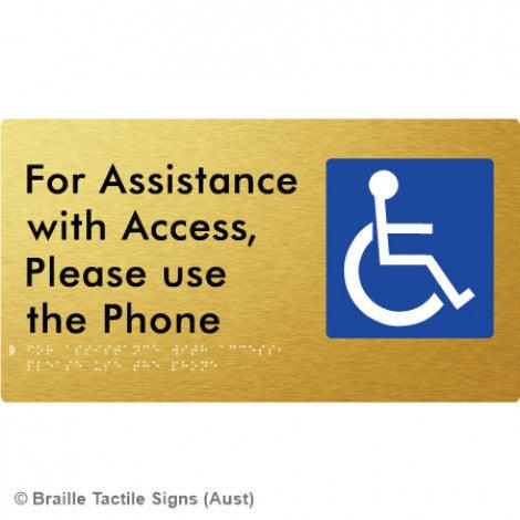 Braille Sign For Assistance with Access, Please use the Phone - Braille Tactile Signs (Aust) - BTS280-aliG - Fully Custom Signs - Fast Shipping - High Quality - Australian Made &amp; Owned