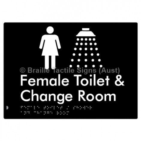 Braille Sign Female Toilet / Shower & Change Room - Braille Tactile Signs (Aust) - BTS282-blk - Fully Custom Signs - Fast Shipping - High Quality - Australian Made &amp; Owned