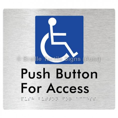 Braille Sign Push Button For Access - Braille Tactile Signs (Aust) - BTS286-aliB - Fully Custom Signs - Fast Shipping - High Quality - Australian Made &amp; Owned
