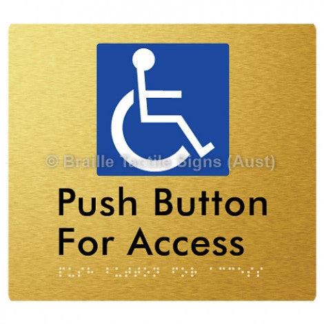 Braille Sign Push Button For Access - Braille Tactile Signs (Aust) - BTS286-aliG - Fully Custom Signs - Fast Shipping - High Quality - Australian Made &amp; Owned