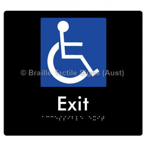 Braille Sign Accessible Exit - Braille Tactile Signs (Aust) - BTS288-blk - Fully Custom Signs - Fast Shipping - High Quality - Australian Made &amp; Owned