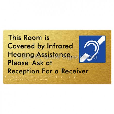 Braille Sign This Room is Covered by Infrared Hearing Assistance, Please Ask at Reception For a Receiver - Braille Tactile Signs (Aust) - BTS289-aliG - Fully Custom Signs - Fast Shipping - High Quality - Australian Made &amp; Owned