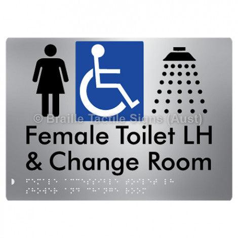 Braille Sign Female Accessible Toilet LH Shower & Change Room - Braille Tactile Signs (Aust) - BTS290LH-aliS - Fully Custom Signs - Fast Shipping - High Quality - Australian Made &amp; Owned