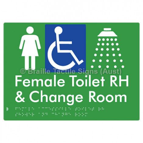 Braille Sign Female Accessible Toilet RH Shower & Change Room - Braille Tactile Signs (Aust) - BTS290RH-grn - Fully Custom Signs - Fast Shipping - High Quality - Australian Made &amp; Owned