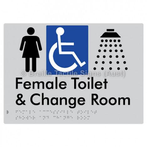 Braille Sign Female Accessible Toilet Shower & Change Room - Braille Tactile Signs (Aust) - BTS290-slv - Fully Custom Signs - Fast Shipping - High Quality - Australian Made &amp; Owned