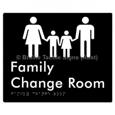 Braille Sign Family Change Room - Braille Tactile Signs (Aust) - BTS293-blk - Fully Custom Signs - Fast Shipping - High Quality - Australian Made &amp; Owned