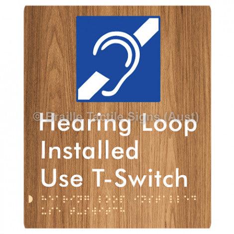 Braille Sign Hearing Loop Installed Use T-Switch - Braille Tactile Signs (Aust) - BTS296-wdg - Fully Custom Signs - Fast Shipping - High Quality - Australian Made &amp; Owned