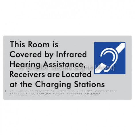 Braille Sign This Room is Covered by Infrared Hearing Assistance, Receivers are Located at the Charging Stations - Braille Tactile Signs (Aust) - BTS297-slv - Fully Custom Signs - Fast Shipping - High Quality - Australian Made &amp; Owned