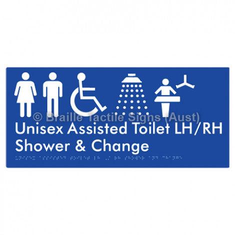 Braille Sign Unisex Assisted Toilet LH/RH Shower and Change - Braille Tactile Signs (Aust) - BTS307LH-RH-blu - Fully Custom Signs - Fast Shipping - High Quality - Australian Made &amp; Owned