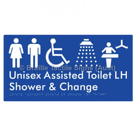 Braille Sign Unisex Assisted Toilet LH Shower & Change - Braille Tactile Signs (Aust) - BTS307LH-blu - Fully Custom Signs - Fast Shipping - High Quality - Australian Made &amp; Owned
