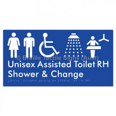 Braille Sign Unisex Assisted Toilet RH Shower & Change - Braille Tactile Signs (Aust) - BTS307RH-blu - Fully Custom Signs - Fast Shipping - High Quality - Australian Made &amp; Owned