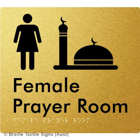 Braille Sign Female Prayer Room - Braille Tactile Signs (Aust) - BTS325-aliG - Fully Custom Signs - Fast Shipping - High Quality - Australian Made &amp; Owned