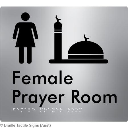 Braille Sign Female Prayer Room - Braille Tactile Signs (Aust) - BTS325-aliS - Fully Custom Signs - Fast Shipping - High Quality - Australian Made &amp; Owned