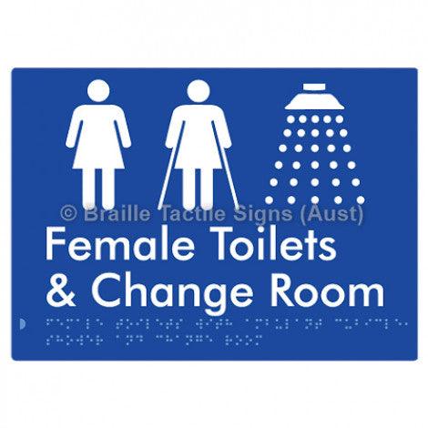 Braille Sign Female Toilets with Ambulant Cubicle, Shower and Change Room - Braille Tactile Signs (Aust) - BTS331-blu - Fully Custom Signs - Fast Shipping - High Quality - Australian Made &amp; Owned