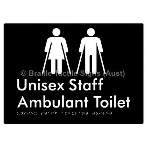 Braille Sign Unisex Staff Ambulant Toilet - Braille Tactile Signs (Aust) - BTS335-blk - Fully Custom Signs - Fast Shipping - High Quality - Australian Made &amp; Owned