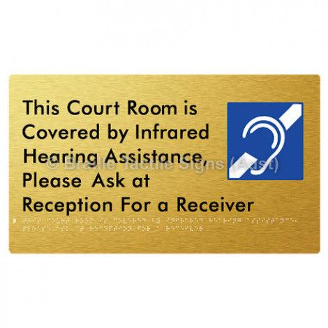 Braille Sign This Court Room is Covered by Infrared Hearing Assistance, Please Ask at Reception For a Receiver - Braille Tactile Signs (Aust) - BTS337-aliG - Fully Custom Signs - Fast Shipping - High Quality - Australian Made &amp; Owned