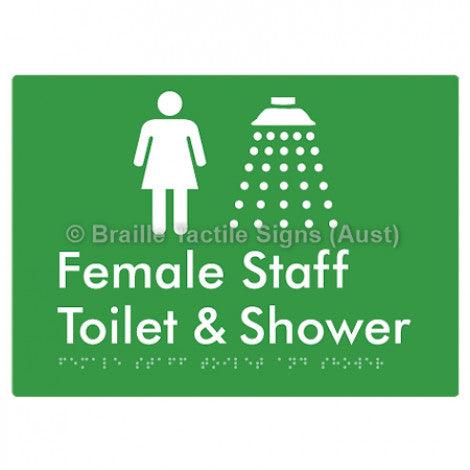 Braille Sign Female Staff Toilet and Shower - Braille Tactile Signs (Aust) - BTS346-grn - Fully Custom Signs - Fast Shipping - High Quality - Australian Made &amp; Owned