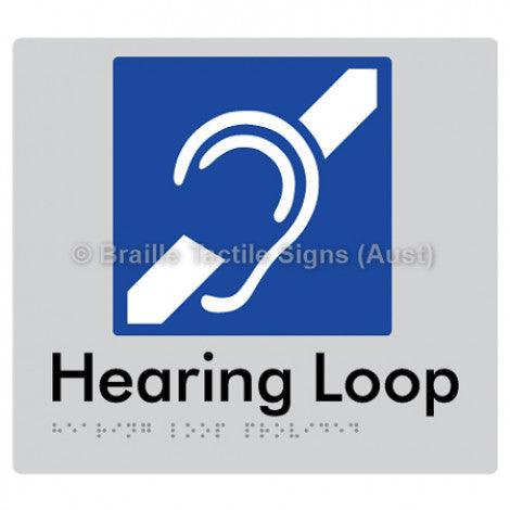 Braille Sign Hearing Loop Provided - Braille Tactile Signs (Aust) - BTS350-slv - Fully Custom Signs - Fast Shipping - High Quality - Australian Made &amp; Owned