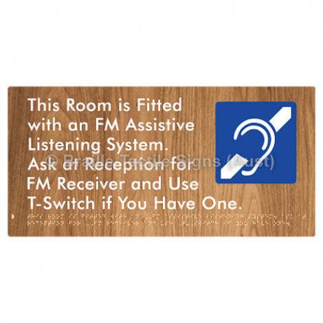 Braille Sign This Room is Fitted with an FM Assistive Listening System. Ask at Reception for FM Receiver and Use T-Switch if You Have One - Braille Tactile Signs (Aust) - BTS364-wdg - Fully Custom Signs - Fast Shipping - High Quality - Australian Made &amp; Owned