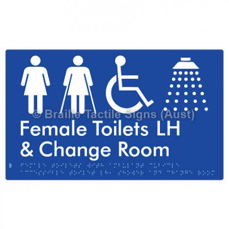 Braille Sign Female Toilets with Ambulant Cubicle Accessible Toilet LH, Shower and Change Room - Braille Tactile Signs (Aust) - BTS366LH-blu - Fully Custom Signs - Fast Shipping - High Quality - Australian Made &amp; Owned