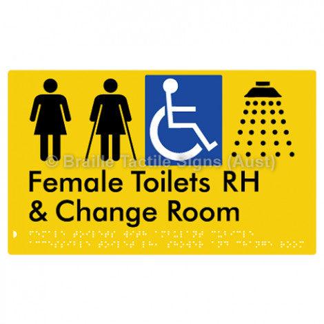 Braille Sign Female Toilets with Ambulant Cubicle Accessible Toilet RH, Shower and Change Room - Braille Tactile Signs (Aust) - BTS366RH-yel - Fully Custom Signs - Fast Shipping - High Quality - Australian Made &amp; Owned