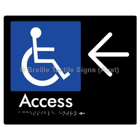 Braille Sign Accessible Entry w/ Large Arrow: - Braille Tactile Signs (Aust) - BTS37->L-blk - Fully Custom Signs - Fast Shipping - High Quality - Australian Made &amp; Owned